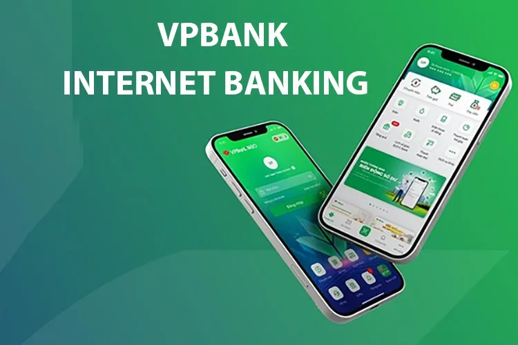 Đăng ký VPBank Internet Banking tại nhà nhanh chóng trên điện thoại, máy tính