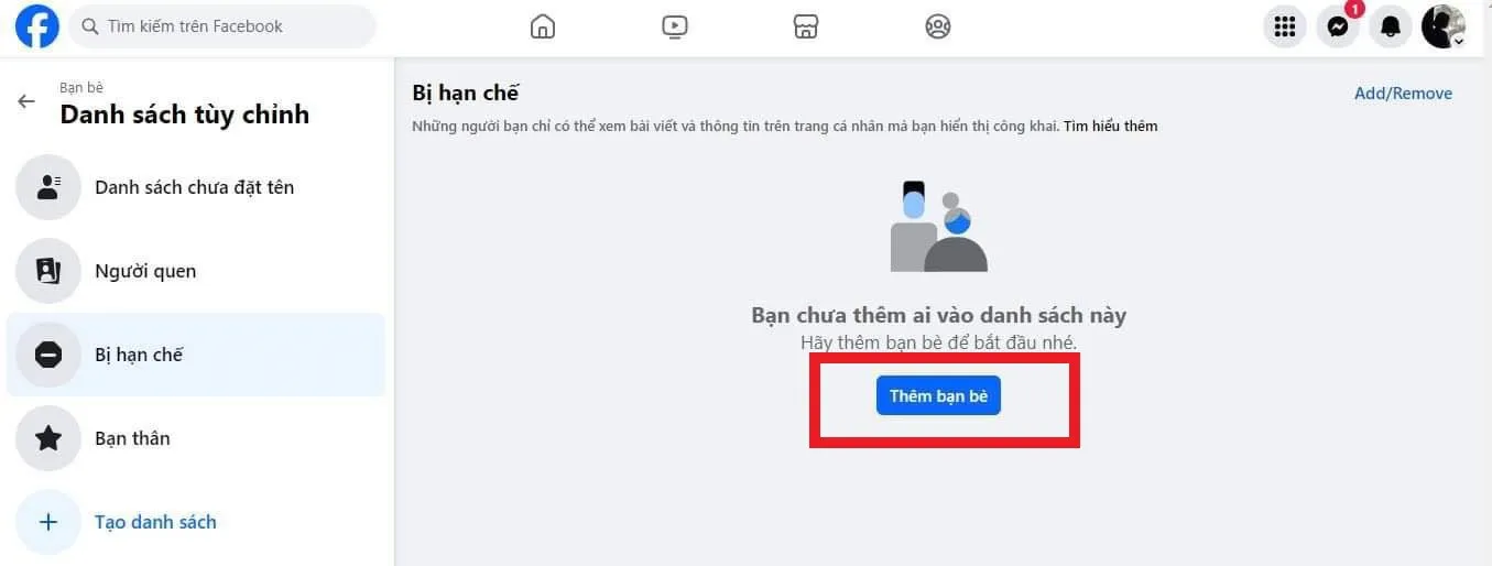 Danh sách bị hạn chế trên Facebook là gì? Hướng dẫn cách tạo, thêm và bỏ hạn chế khỏi danh sách