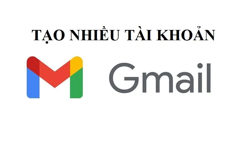 Đây là cách tạo nhiều tài khoản Gmail bạn không nên bỏ qua