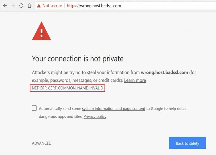 ERR_CERT_COMMON_NAME_INVALID là gì? Cách khắc phục đơn giản, nhanh chóng