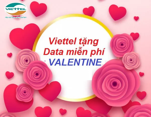 FA đừng buồn, Viettel có quà tặng Valentine cực kỳ ý nghĩa cho các bạn đây!