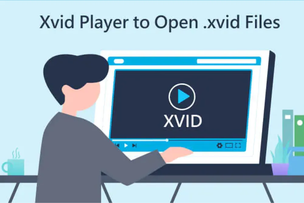 File XviD là gì? Những cách mở và chuyển đổi file XviD chi tiết