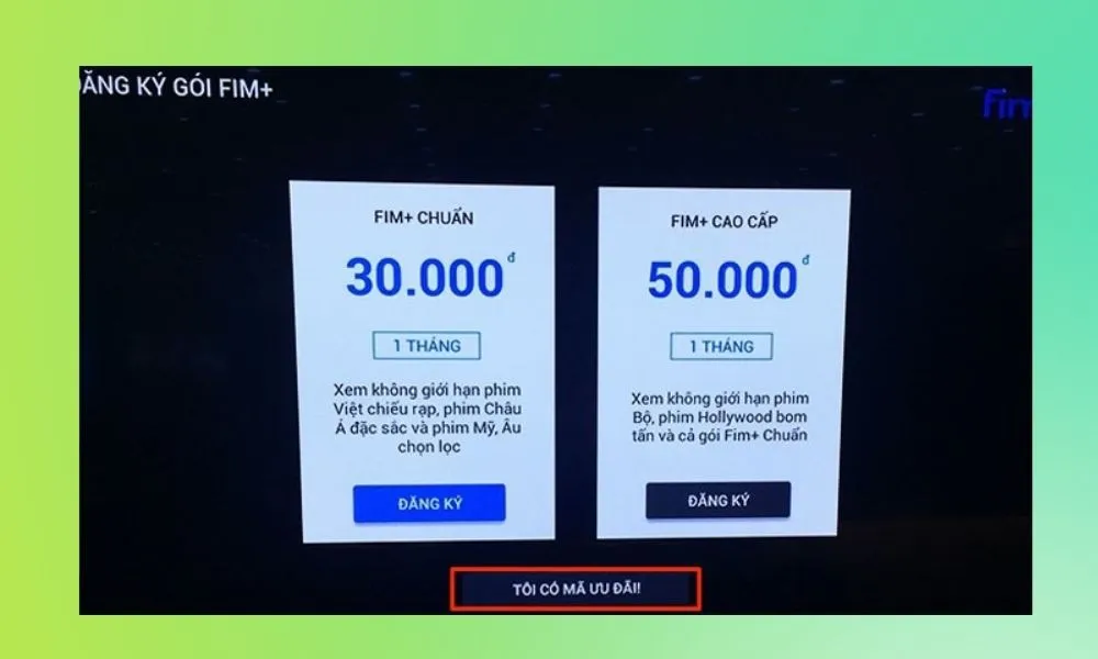 Fim+: Ứng dụng xem phim trên Smart TV với chất lượng hình ảnh sống động, âm thanh chân thực