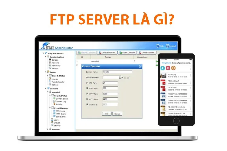 FTP Server là gì? Cách cài đặt như thế nào? Khám phá một dịch vụ kết nối dữ liệu công nghệ số hữu ích