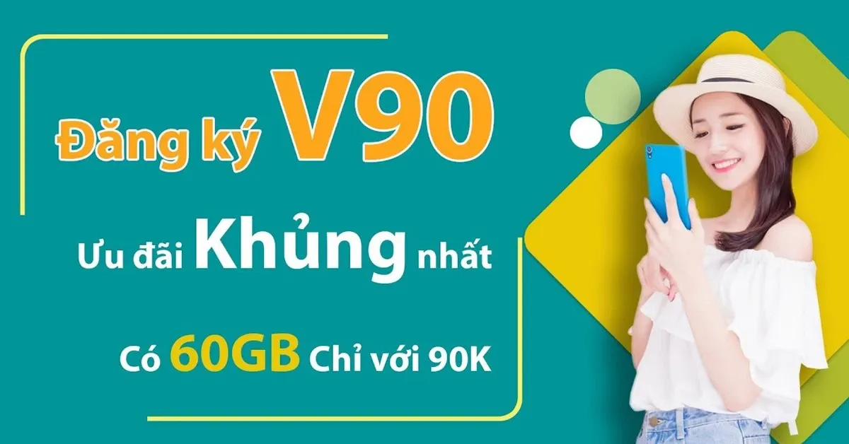 Gói V90 Viettel còn đăng ký được không? Hướng dẫn cách đăng ký mới nhất 2023