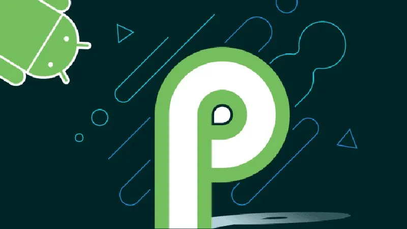 [Google I/O 2018] Hướng dẫn cài đặt Android P beta trên tất cả các smartphone được hỗ trợ