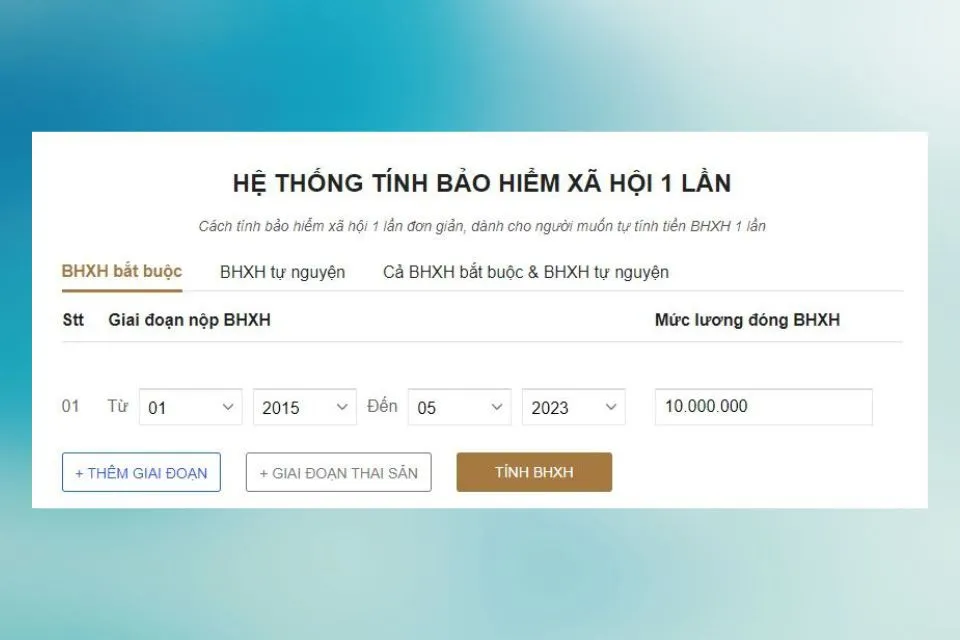 Học cách tính bảo hiểm xã hội 1 lần nhanh chóng, đơn giản và cực kỳ chính xác