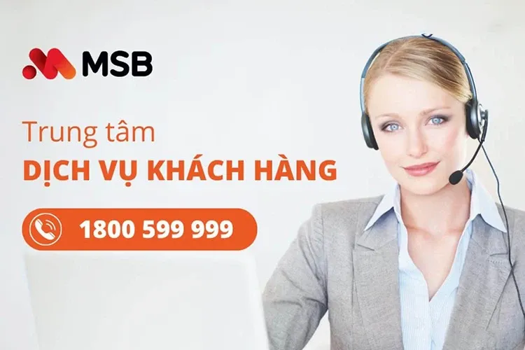 Hotline tổng đài MSB là gì? Tổng hợp hotline CSKH MSB tại các chi nhánh lớn