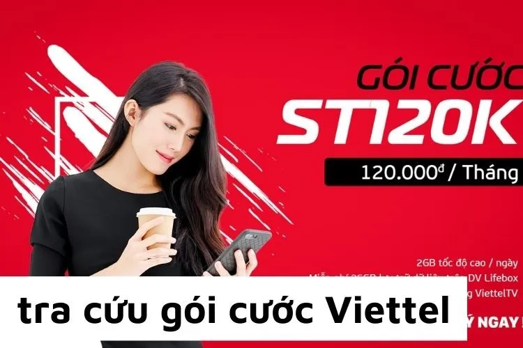 Hướng dẫn 3 cách tra cứu gói cước Viettel đơn giản và giải đáp các thắc mắc liên quan