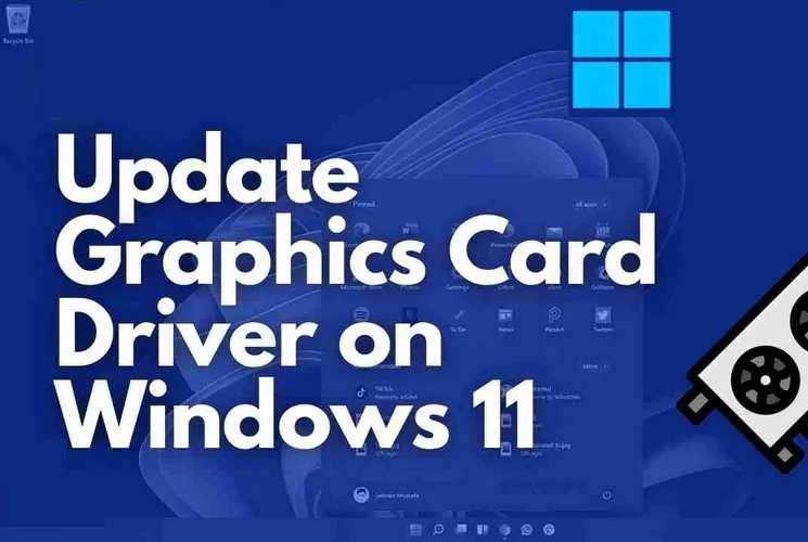 Hướng dẫn 4 cách cập nhật driver đồ họa trên Windows 11