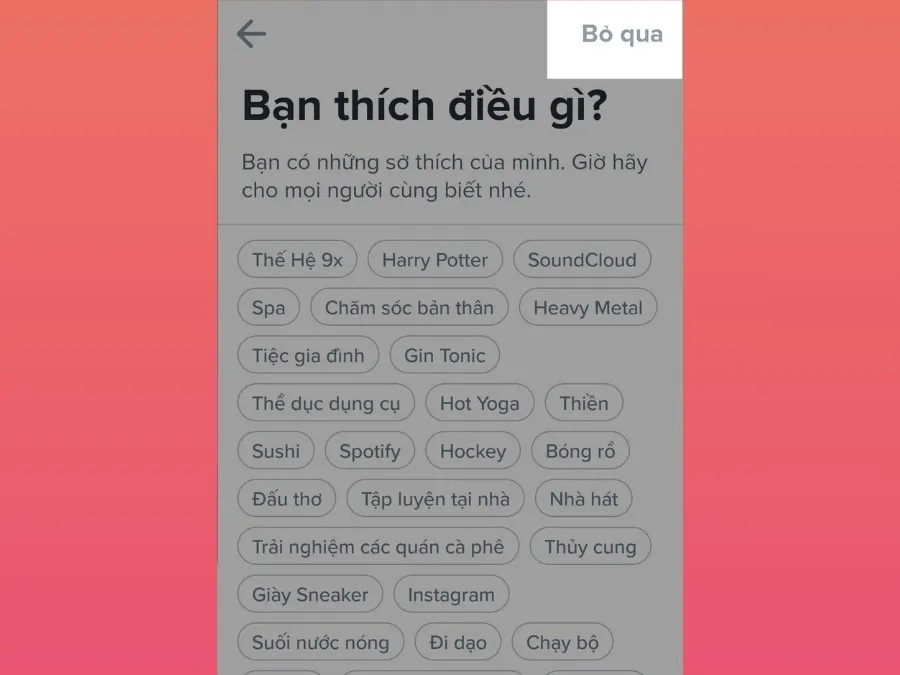 Hướng dẫn bạn cách đăng ký Tinder và cách thiết lập tài khoản mà người dùng mới nên biết