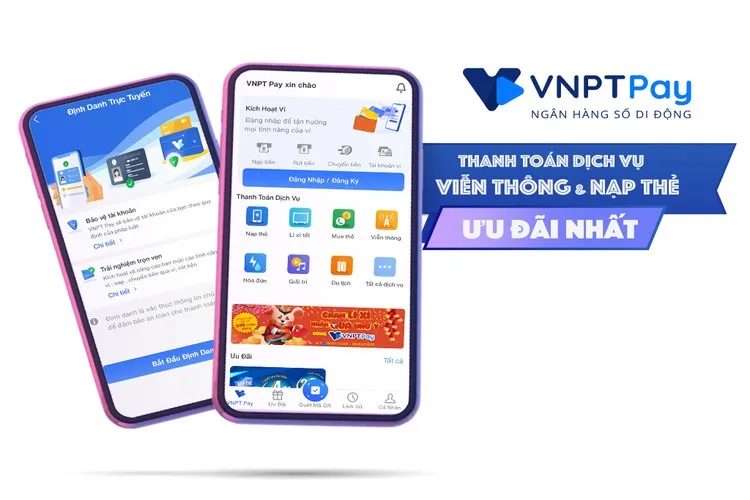 Hướng dẫn bạn cách đăng ký VNPT Pay cực đơn giản, nhanh chóng