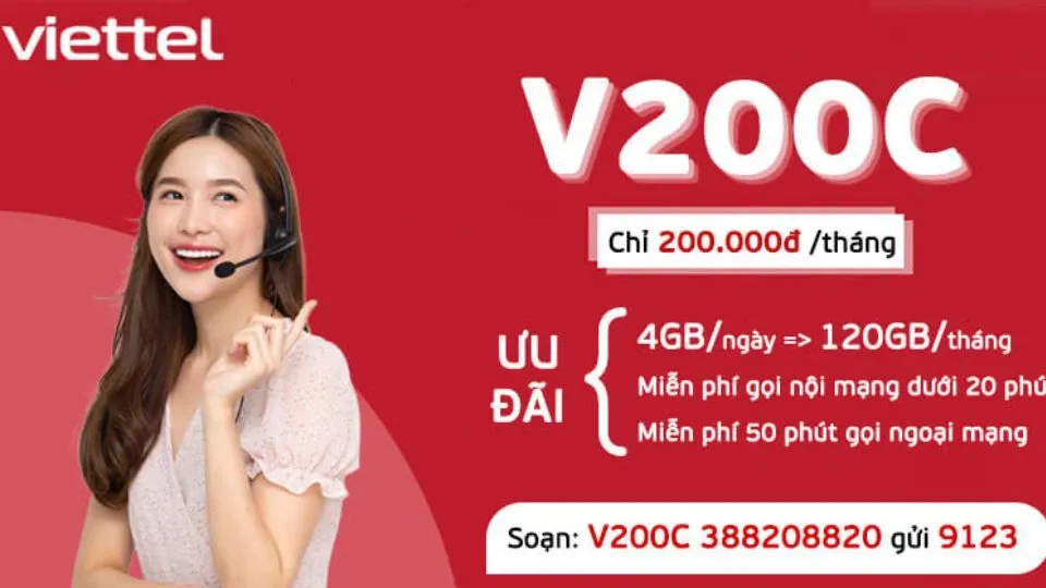 Hướng dẫn các cách đăng ký gói cước V200C của Viettel, ưu đãi khủng lên tới 120GB data