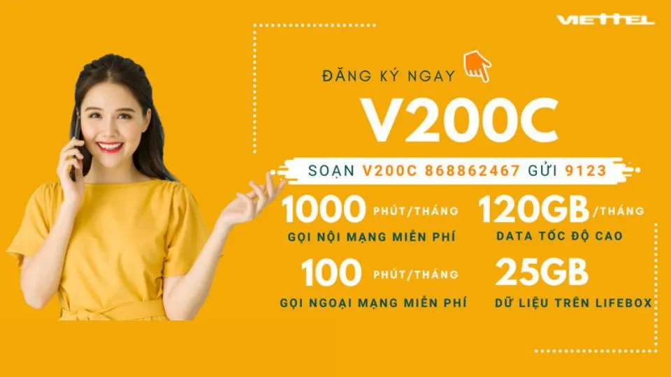 Hướng dẫn các cách đăng ký gói cước V200C của Viettel, ưu đãi khủng lên tới 120GB data