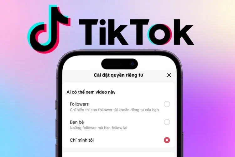 Hướng dẫn cách ẩn video trên TikTok nhanh và đơn giản giúp bạn dễ dàng hiệu chỉnh trạng thái video