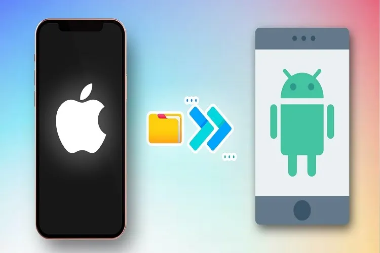 Hướng dẫn cách chuyển dữ liệu từ iPhone sang Android cực nhanh, cực dễ ai cũng có thể làm được