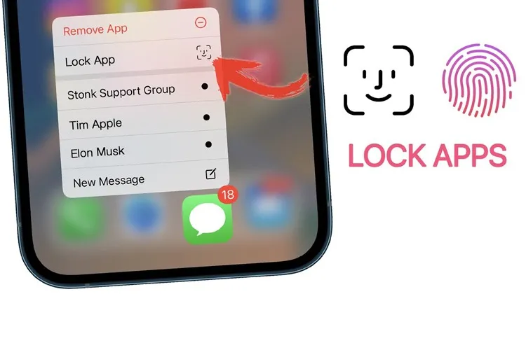 Hướng dẫn cách khóa ứng dụng trên iPhone siêu dễ, siêu an toàn