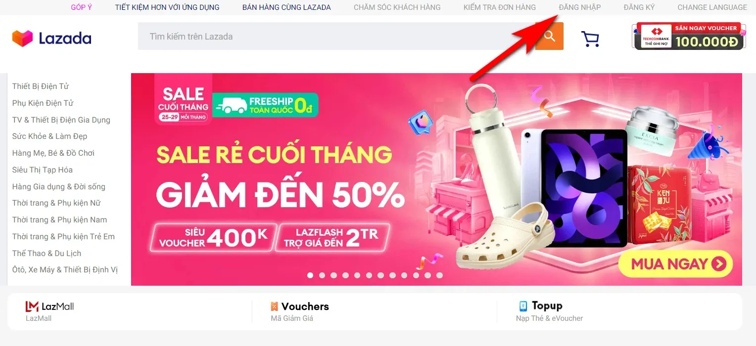 Hướng dẫn cách mua hàng trên Lazada nhanh chóng và tiện lợi cho người mới mua online