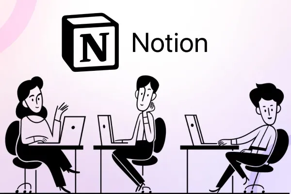 Hướng dẫn cách sử dụng Notion từ cơ bản đến nâng cao