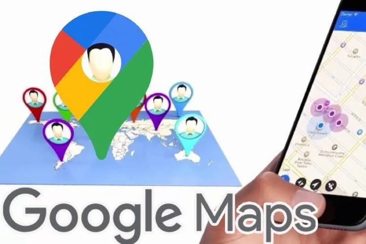 Hướng dẫn cách tìm vị trí bạn bè trên Google Maps thời gian thực