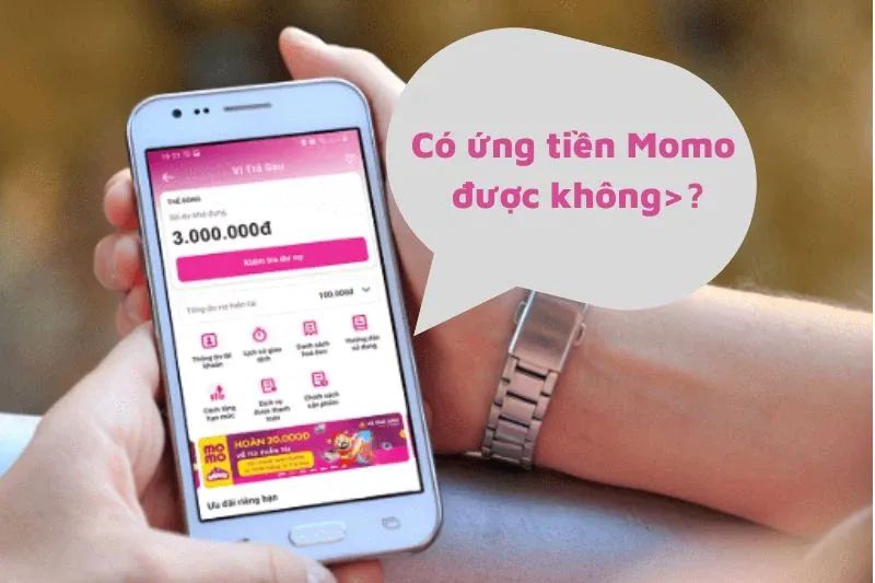 Hướng dẫn cách ứng tiền MoMo đơn giản, nhanh chóng nhất