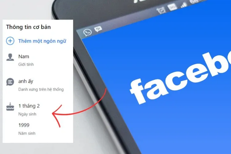 Hướng dẫn chi tiết cách đổi ngày sinh trên Facebook: Bí quyết đơn giản và nhanh chóng.