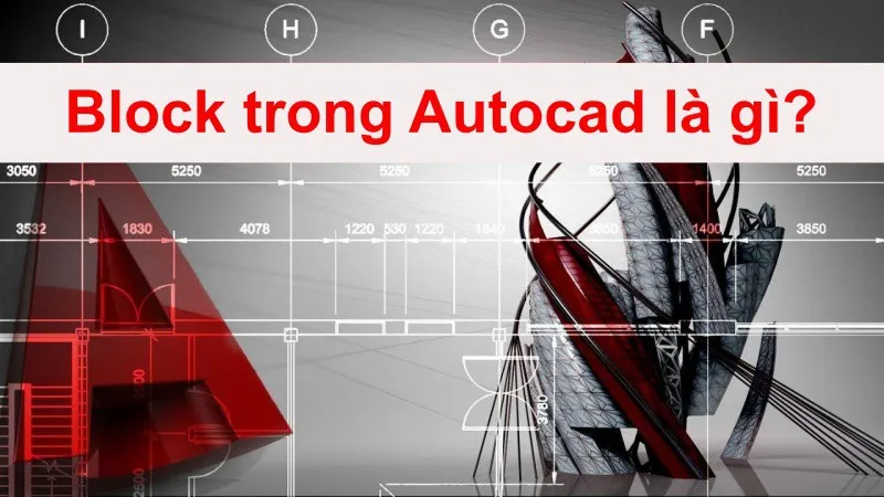 Hướng dẫn đổi tên block trong CAD bằng lệnh Rename nhanh nhất 2023