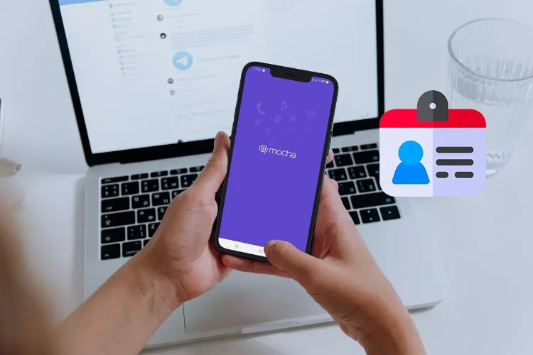 Hướng dẫn đổi tên người dùng trên ứng dụng Mocha vô cùng nhanh chóng