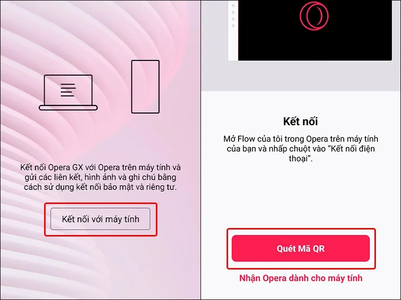 Hướng dẫn kết nối Opera GX trên điện thoại với máy tính đơn giản, nhanh chóng