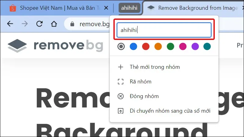 Hướng dẫn sử dụng Tab Groups trên Google Chrome một cách đơn giản