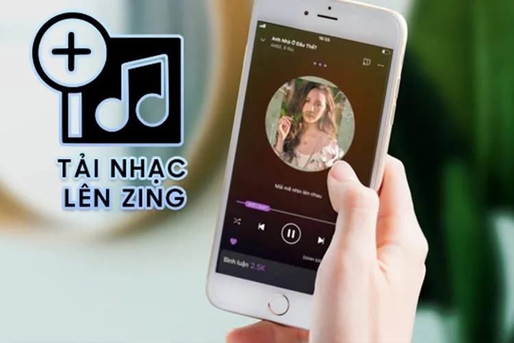 Hướng dẫn tải nhạc lên Zing Mp3 cực dễ chỉ với 3 bước