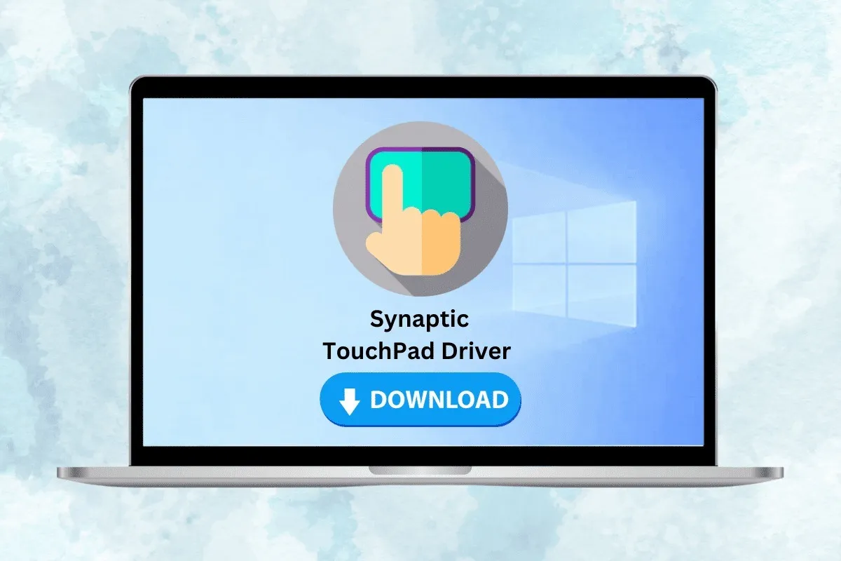 Hướng dẫn tải về và cài đặt trình Synaptics touchpad driver cho bàn di chuột trên laptop