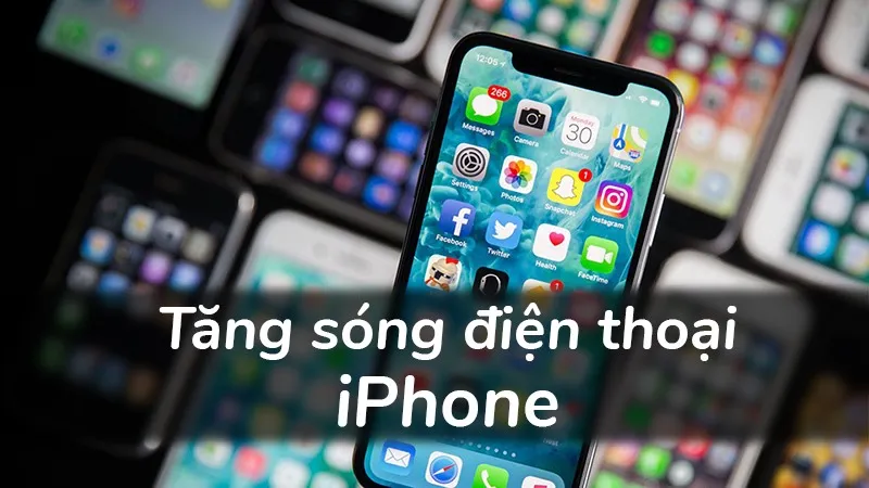 [Hướng dẫn] Tăng khả năng thu sóng cho các máy iPhone