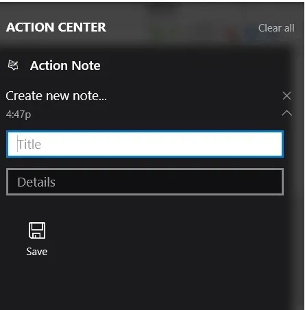 Hướng dẫn tạo ghi chú trên Action Center cho Windows 10