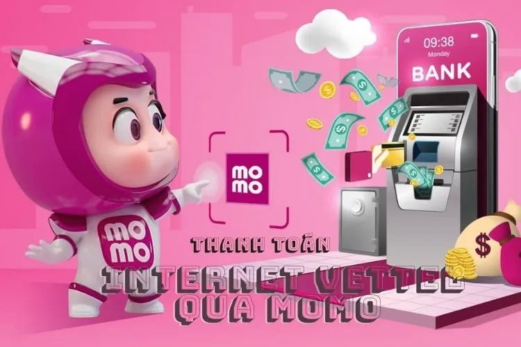 Hướng dẫn thanh toán Internet Viettel qua MoMo trong vòng vài nốt nhạc