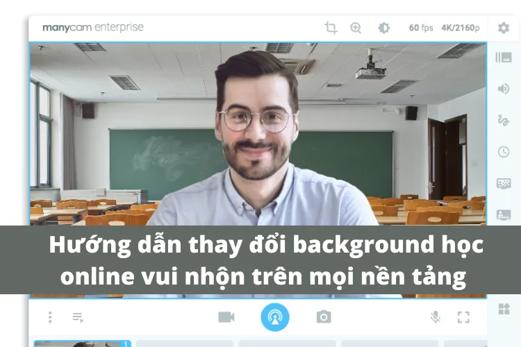 Hướng dẫn thay đổi background học online vui nhộn trên mọi nền tảng