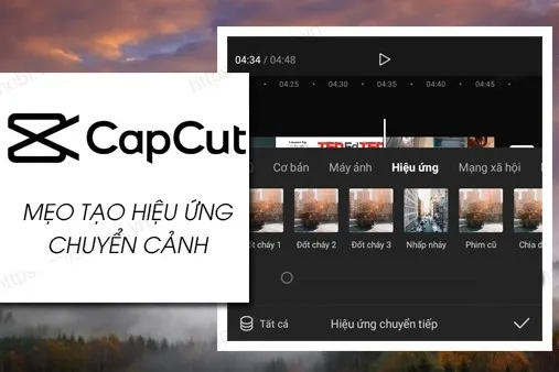 Hướng dẫn thêm hiệu ứng chuyển cảnh trong Capcut ấn tượng nhất