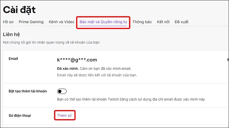 Hướng dẫn thêm số điện thoại vào tài khoản Twitch một cách đơn giản