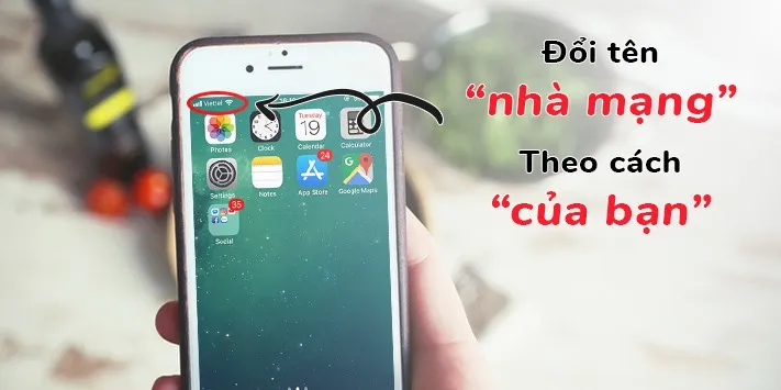 [iPhone] Cách tùy biến tên nhà mạng trên thanh trạng thái đơn giản, không cần JailBreak