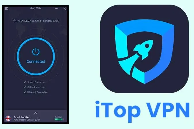 iTop VPN là gì? Hướng dẫn cài đặt và sử dụng iTop VPN – Phần mềm VPN hàng đầu hiện nay