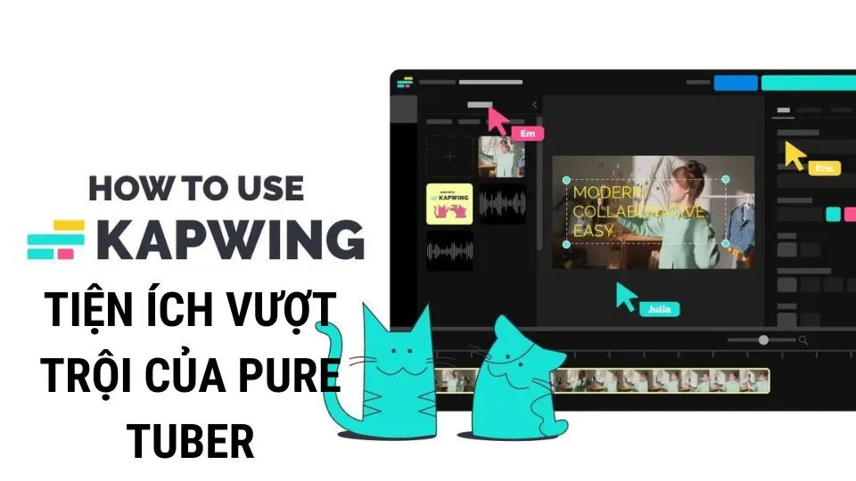 Kapwing là gì? Bật mí cách chỉnh sửa video trên web bằng Kapwing vô cùng đơn giản