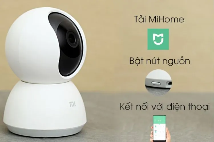 Kết nối, sử dụng Camera an ninh Xiaomi Mi Home 360° 1080P AI