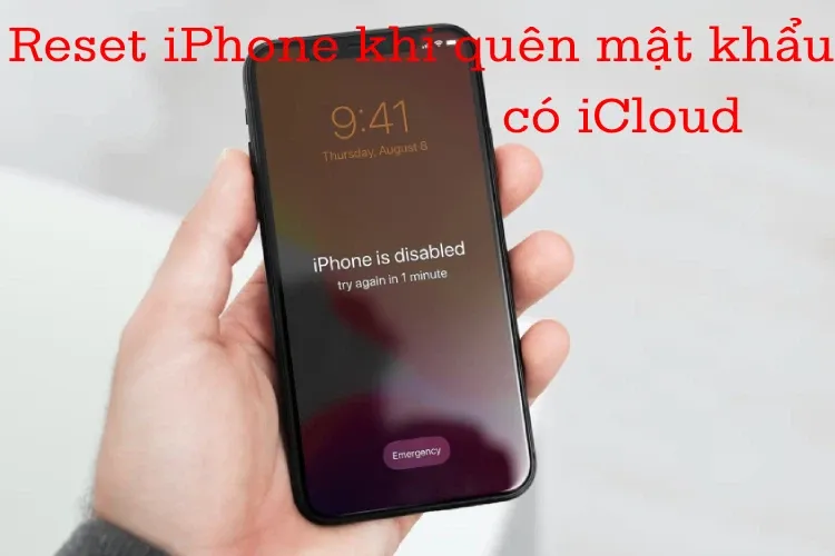 Làm cách nào để reset iPhone khi quên mật khẩu?