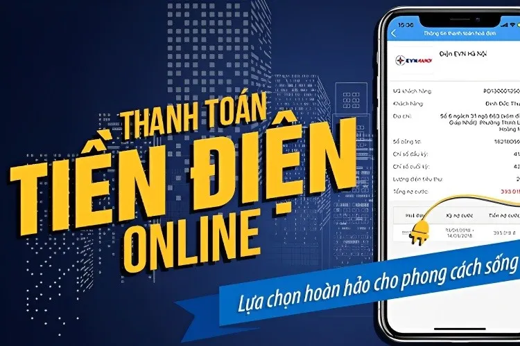 Mách bạn cách đóng tiền điện online cực kỳ nhanh chóng, tiện lợi