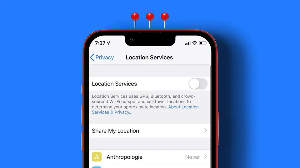 Mách bạn cách tắt định vị iPhone cực nhanh mà nhiều người dùng không hề biết