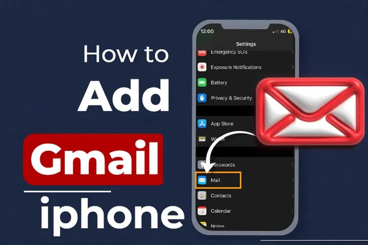 Mách bạn cách thêm tài khoản Gmail trên iPhone cực dễ, bạn đã làm chưa hãy thử ngay