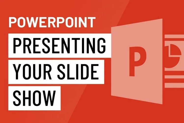 Mách bạn cách trình chiếu PowerPoint ai cũng cần biết