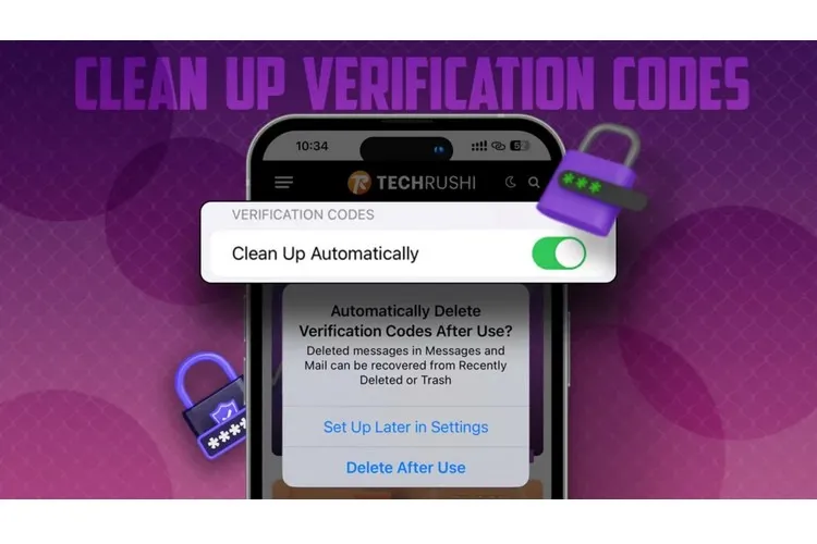 Mách bạn cách tự động xóa mã xác minh trên iOS 17
