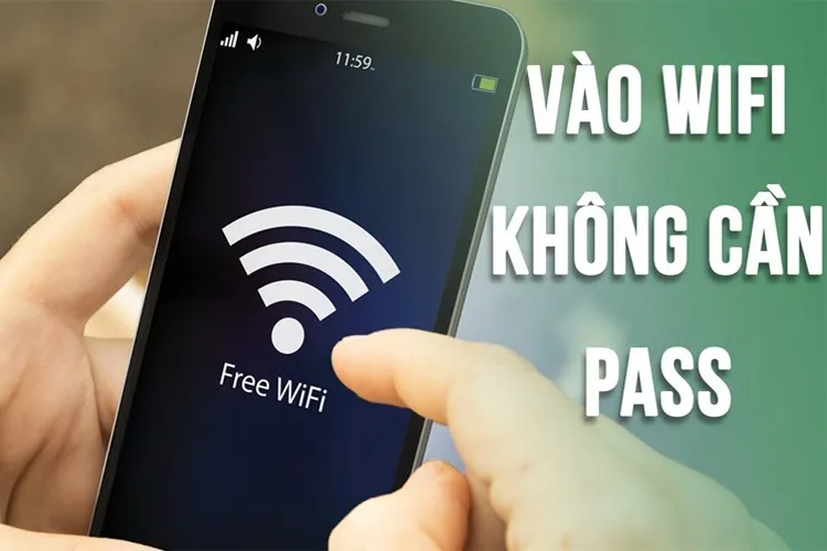 Mách bạn cách vào Wifi không cần mật khẩu cho iPhone và điện thoại Android