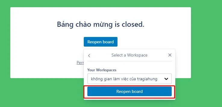 Mách bạn cách xóa bảng trong Trello cực đơn giản